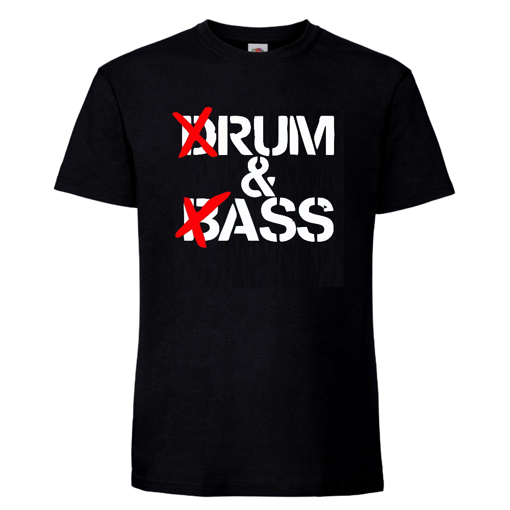 T-PAITA DRUM & BASS,( RUM & ASS) (00 615)