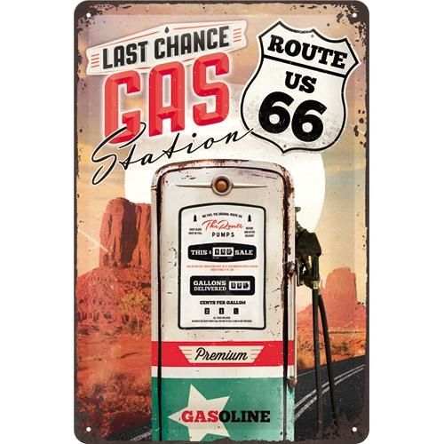 Kilpi 20x30 Route 66 Last chance gas station