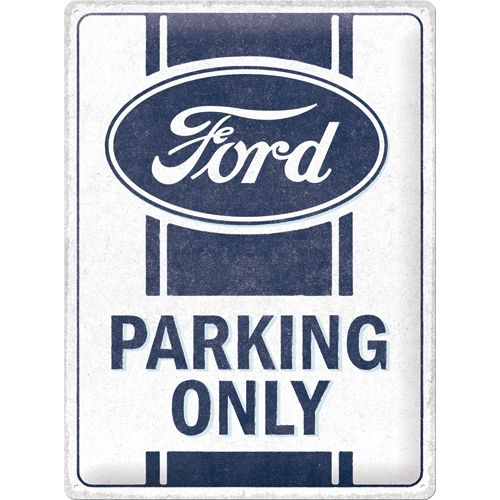 Kilpi 30x40 Ford - Parking Only