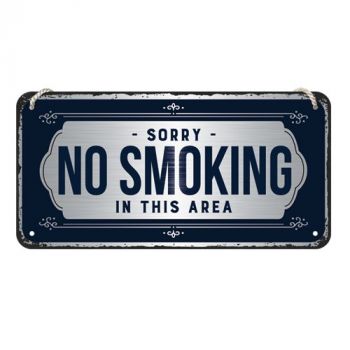 Kilpi 10x20 Sorry, No Smoking!