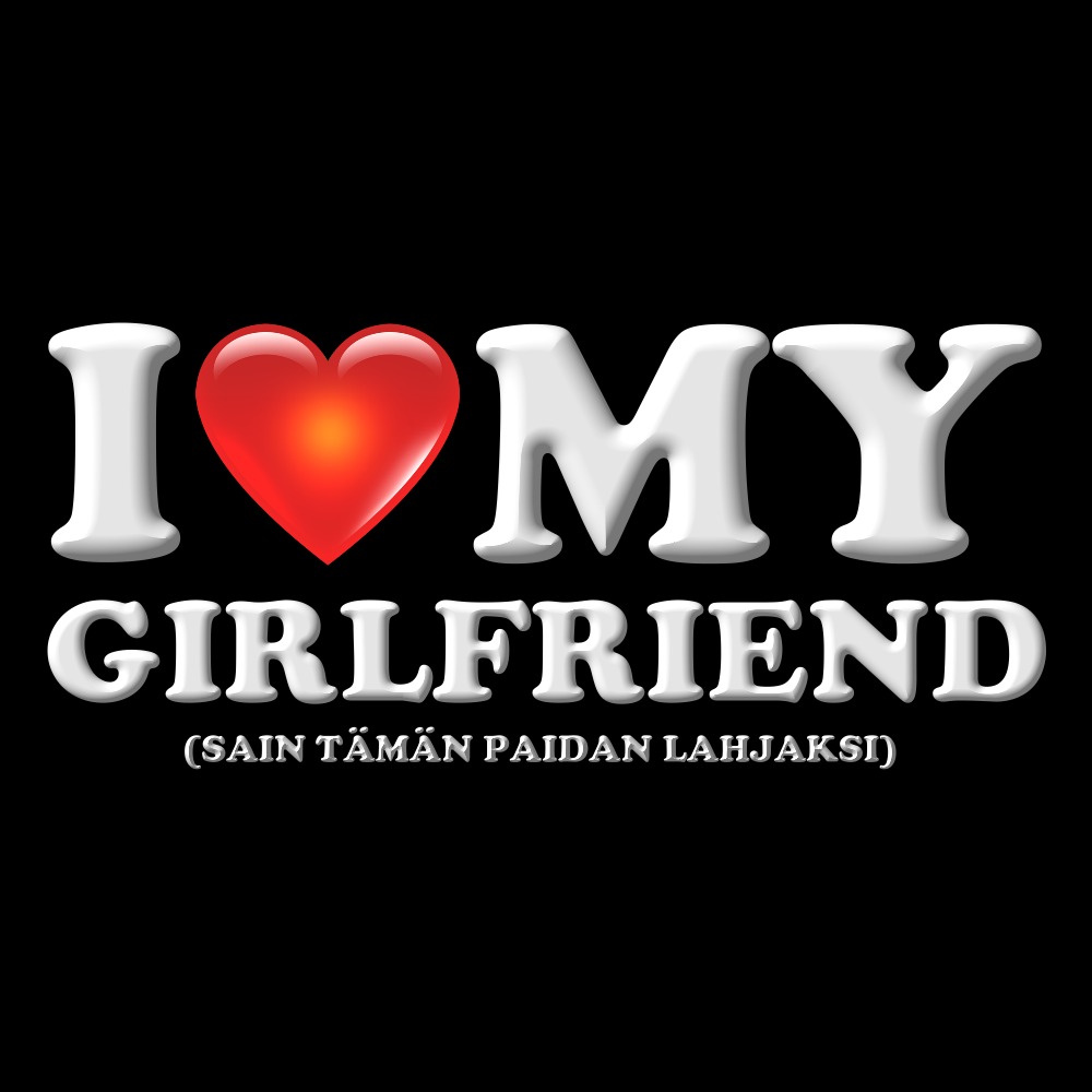 Paitakuva - I LOVE MY GIRLFRIEND  (2695)