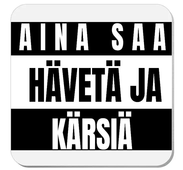 MAGNEETTI - AINA SAA HÄVETÄ JA KÄRSIÄ