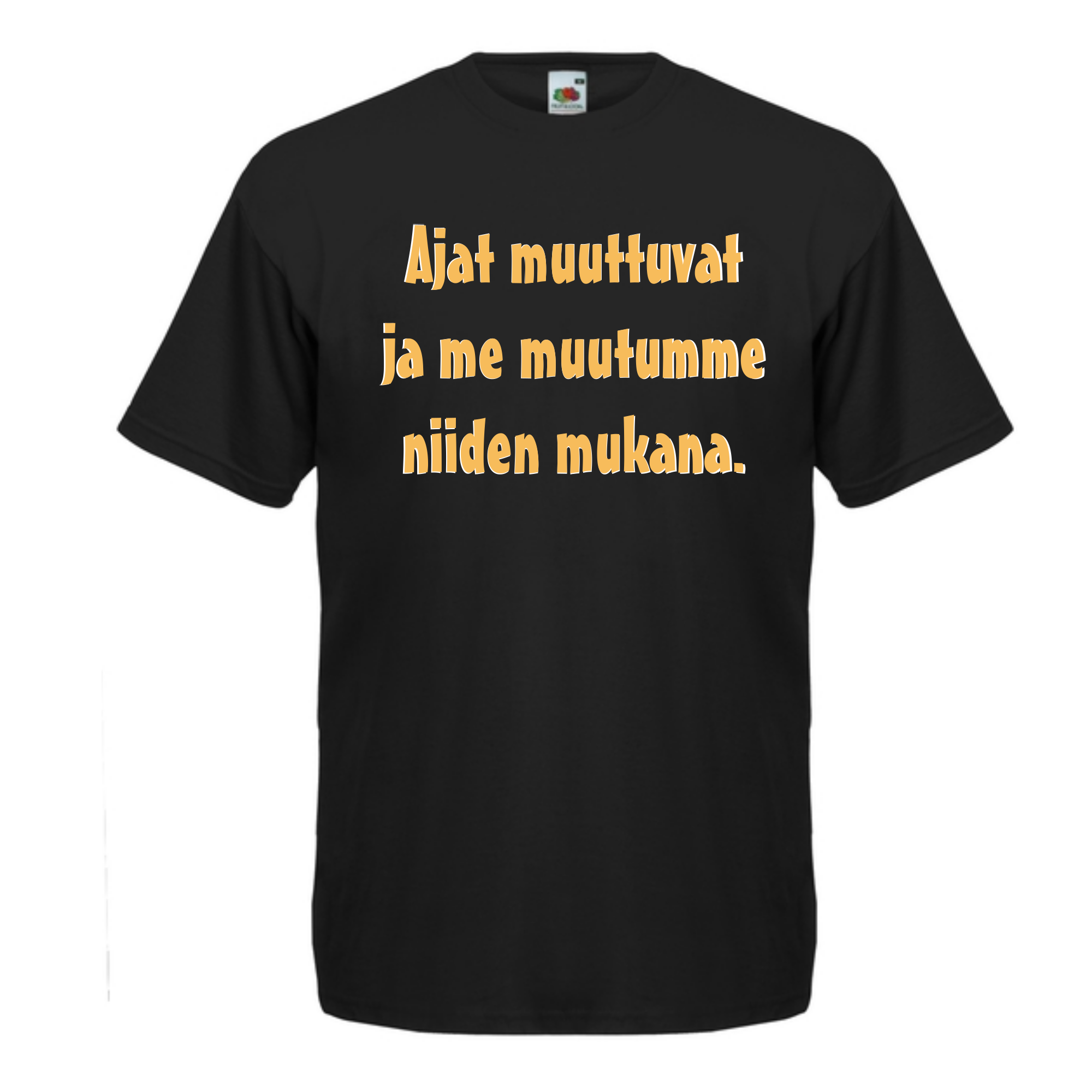 T-PAITA musta - Ajat muuttuvat ja me muutumme niiden mukana. (5085)