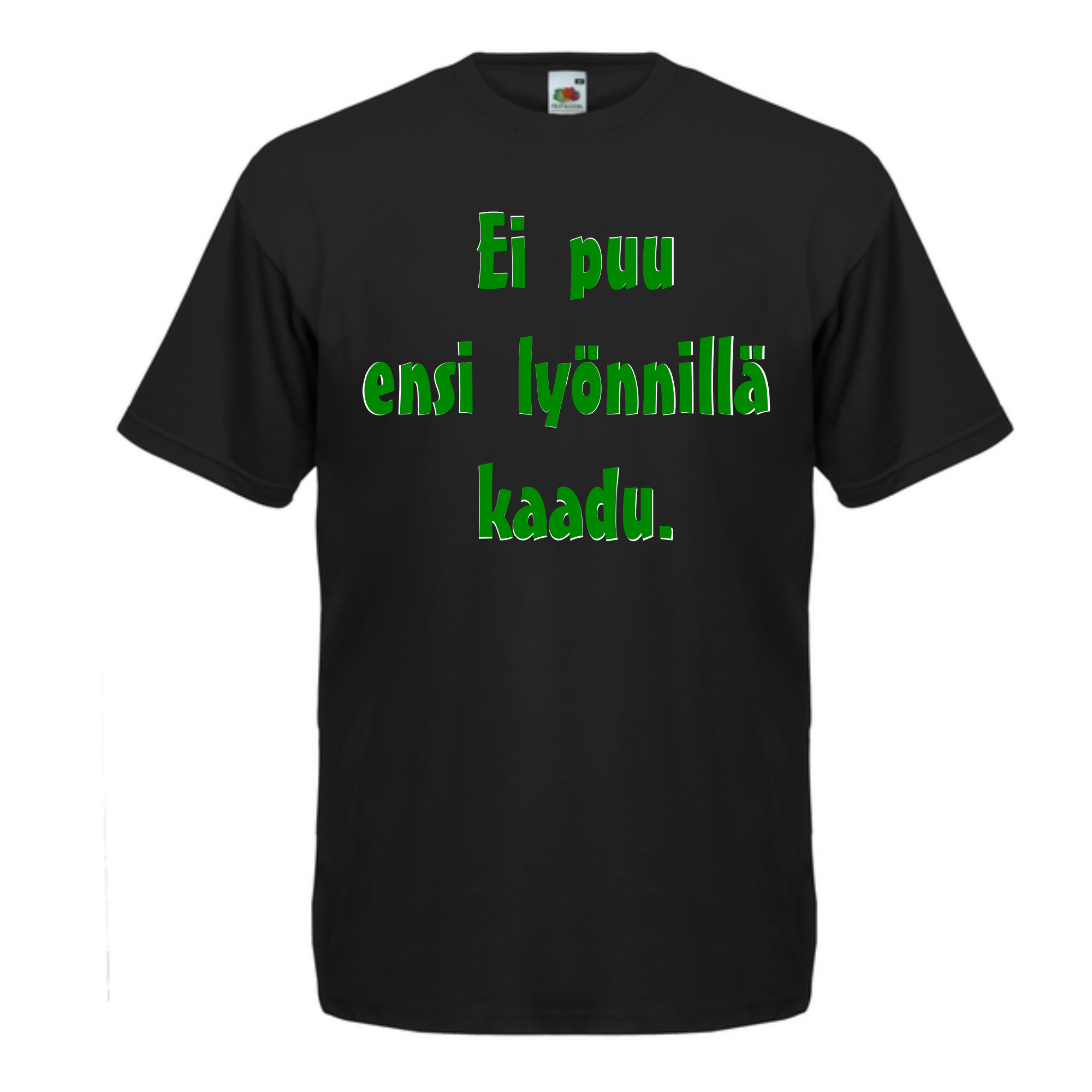 T-PAITA musta - Ei puu ensi lyönnillä kaadu. (5071)