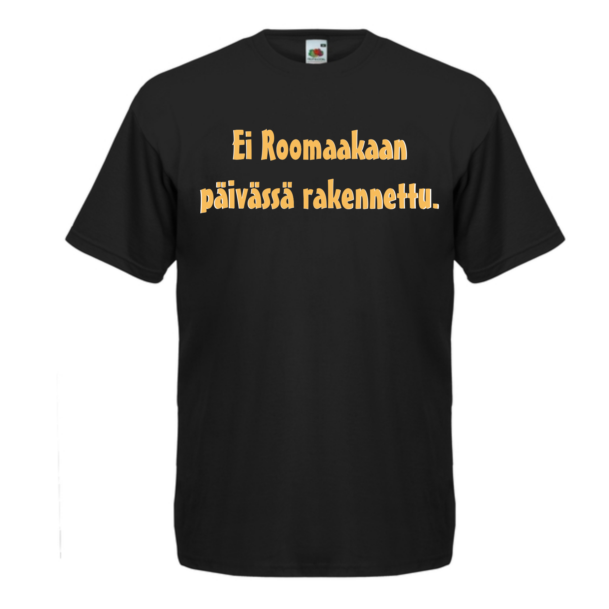 T-PAITA musta - Ei Roomaakaan päivässä rakennettu. (5069)