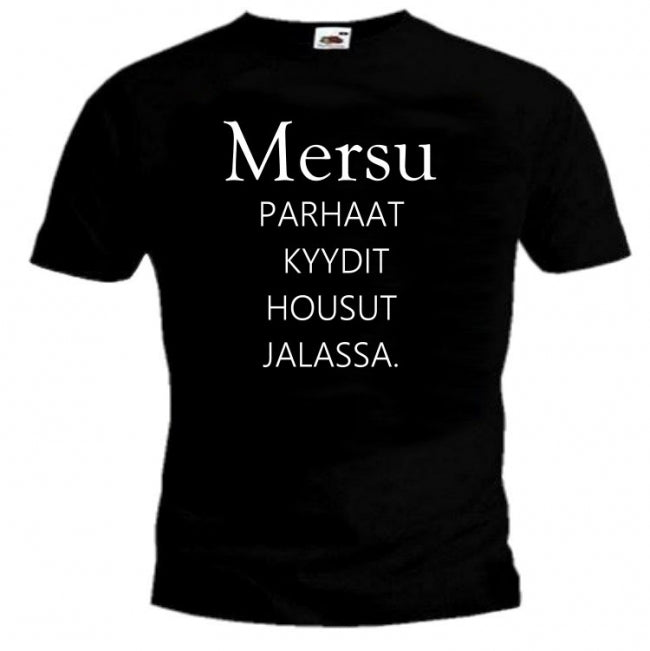 T-PAITA Mersu Parhaat kyydit... (1711)