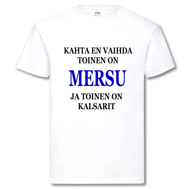 T-paita - KAHTA EN VAIHDA MERSUA JA KALSAREITA (00 1954V)