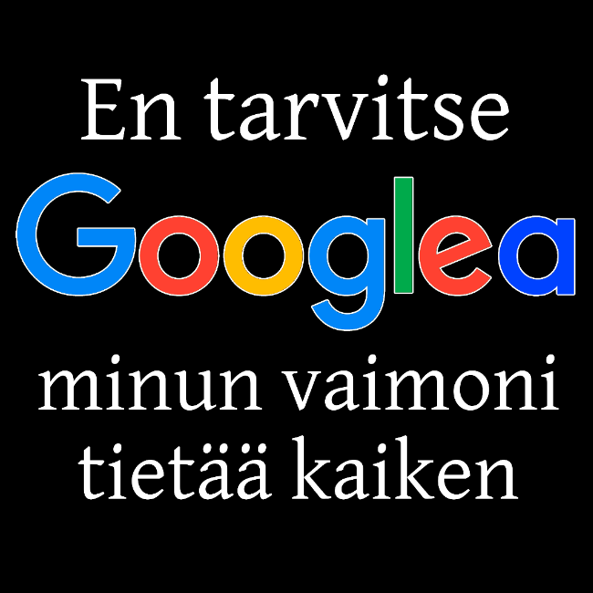 VERKKOPERÄLIPPIS - GOOGLE MINUN VAIMONI