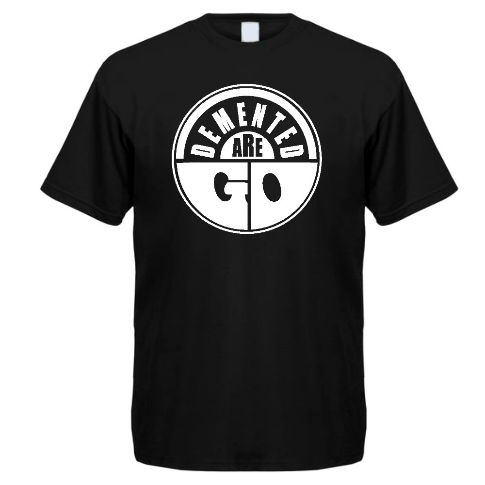 T-PAITA DEMENTED ARE GO - Logo (00 85)