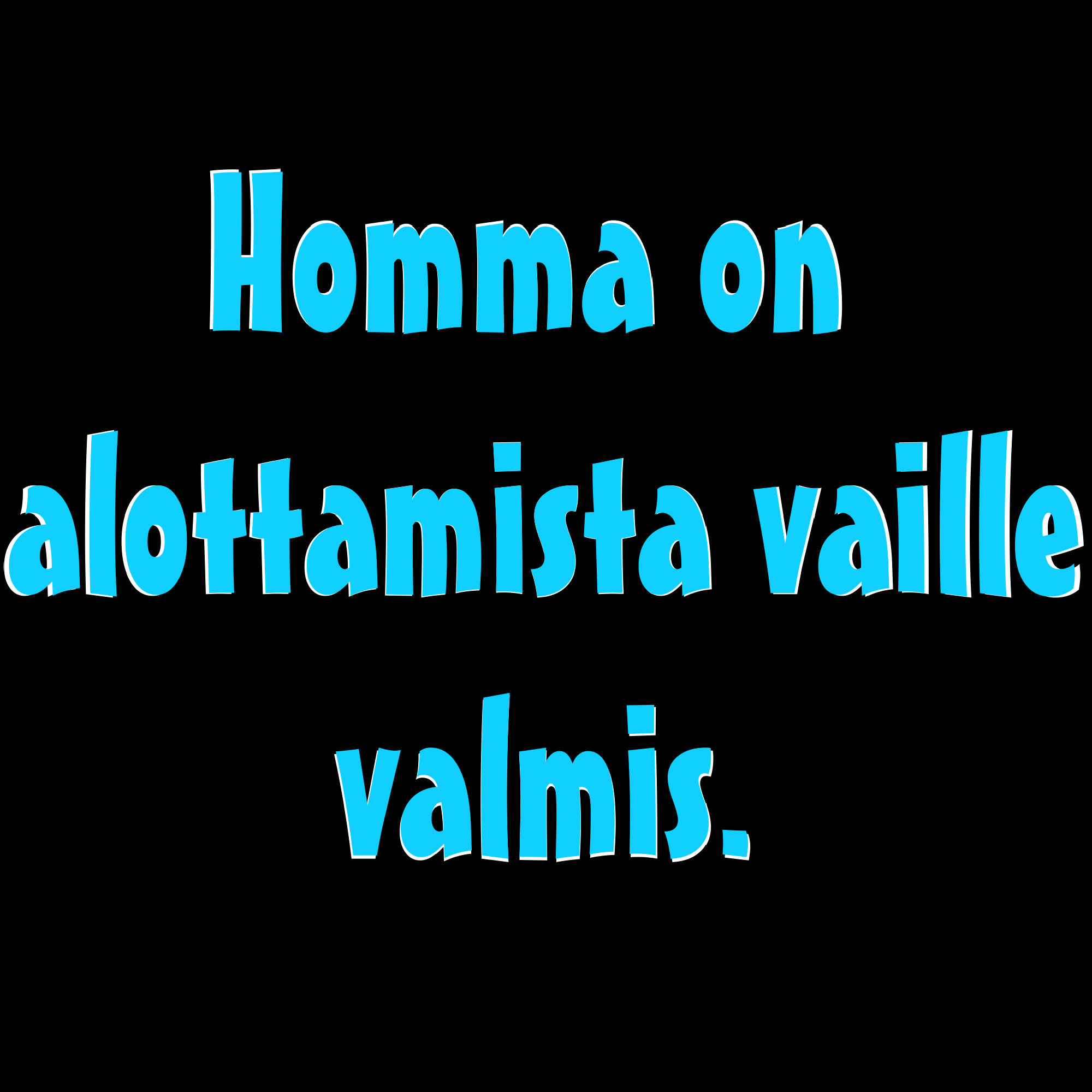 PAITAKUVA - Homma on alottamista vaille valmis. (5054)