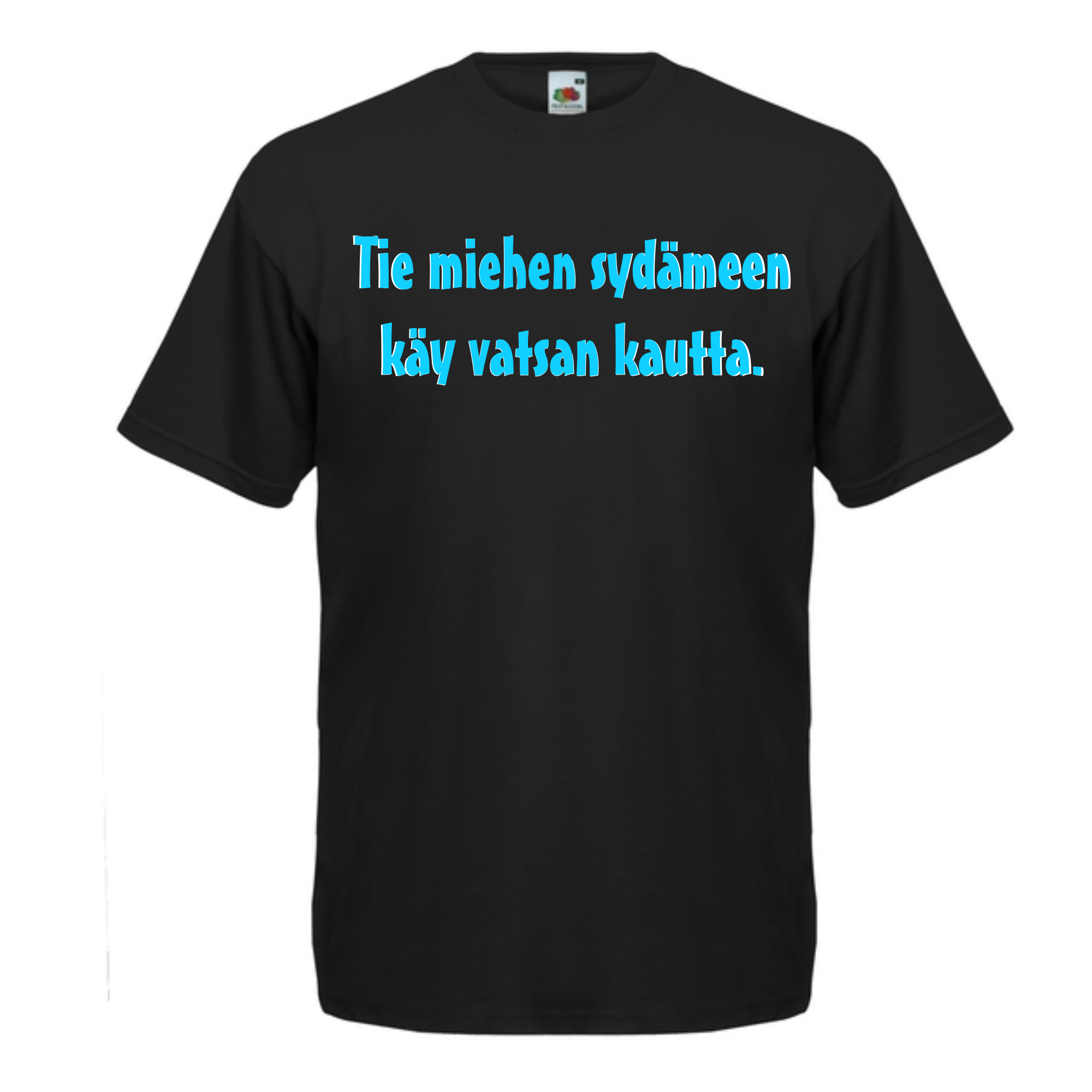 T-PAITA musta - Tie miehen sydämeen käy vatsan kautta.